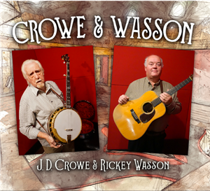 Crowe & Wasson: CD