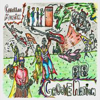 Groove Nation  by Cadillac Muzik