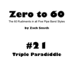 Zero to 60: Mini Book #21 (Triple Paradiddles)