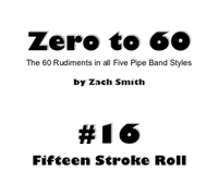 Zero to 60: Mini Book #16 (Fifteen Stroke Roll)