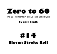 Zero to 60: Mini Book #14 (Eleven Stroke Roll)