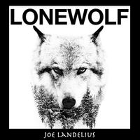 Lone Wolf by Joe Landelius