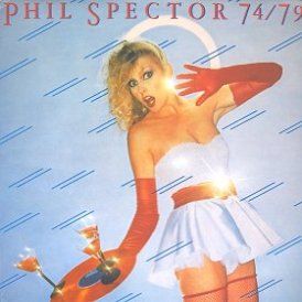 My Phil Spector release on Spector 74/79
