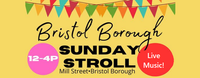 Bristol Borough Sunday Stroll