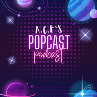 A.C.E's Popcast Pilot by A,C,E (A Comedy Enthusiast)