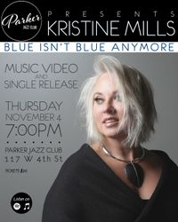 Kristine Mills Video and Single Release Concert of Blue Isn't Blue Anymore at Parker Jazz, Austin