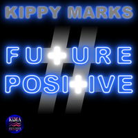 Future Positive CD Release & Kippys 50th Birthday Celebration 