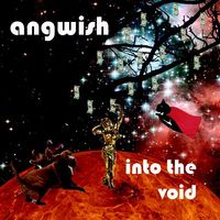 Into The Void by Angwish