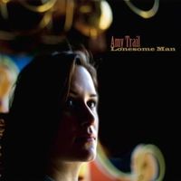 Lonesome Man by Amy Trail