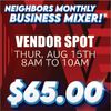 VENDOR SPOT |AUGUST 15TH | 8AM - 10AM