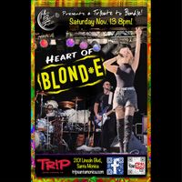 HEART OF BLONDE (Make Believe Friends' Tribute to Blondie!)