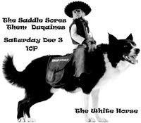 Saddle Sores @ White Horse