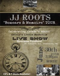 JJ ROOTS Boxcars & Memoirs Tour 2018/19: Celebrating Canada's ROOTS!