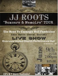 JJ ROOTS: Boxcars & Memoirs" Tour: The Road To Carnegie Hall NY!