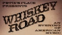 Whiskey Road VII