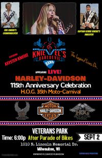 Knievel's Daredevil Band at Harley-Davidson 115th Anniversary & H.O.G. 35th Celebration