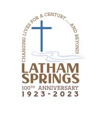 Latham Springs Camp and Retreat 100th  year Anniversary 