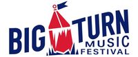 The Big Turn Music Festival