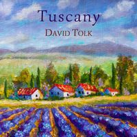 Tuscany by David Tolk - New Age Piano