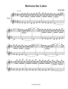 Sheet Music - Between the Lakes - Piano