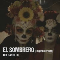 El Sombrero (English) by Del Castillo