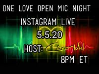 One Love Open Mic Night