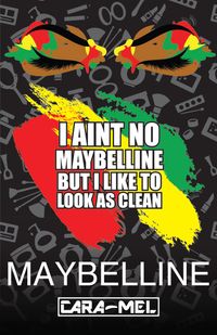 Exclusive Maybelline 11x17 Poster (Black)