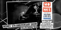 Monks' 5th Anniversary Show: Collin Shook Trio & Guests