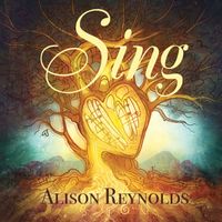 Sing by Alison Reynolds