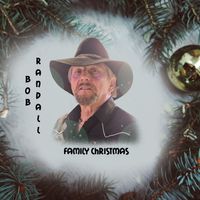 Family Christmas by Bob Randall Music