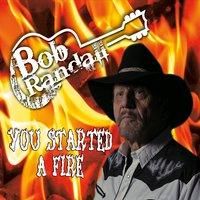 You Started A Fire CD