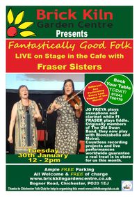The Fraser Sisters - Hosted by 'Fantastically Good Folk"