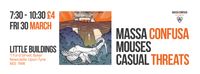 MCP #45 Massa Confusa, Mouses & Casual Threats
