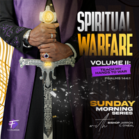 Spiritual Warfare - Vol. II by Bishop Jarron C. O'Neal
