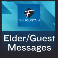 Elder and Guest Messages from The Fountain by Various