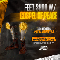 Feet Shod w/ the Gospel of Peace  by Bishop Jarron C. O'Neal