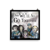 And We'll All Go Together Poster and Album Mp3