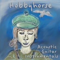 Acoustic Guitar Instrumentals by Hobbyhorse