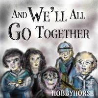 And We'll All Go Together Poster and Album Mp3