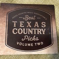 Best Texas Country Picks Volume 2 by Texas Country Music Association