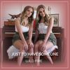 Just To Have Someone MP3 Pre-Order