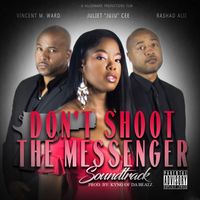 Don't Shoot The Messenger by Kyng Of Da Beatz Productions