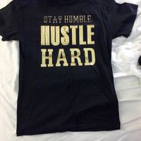 Stay Humble T-Shirt