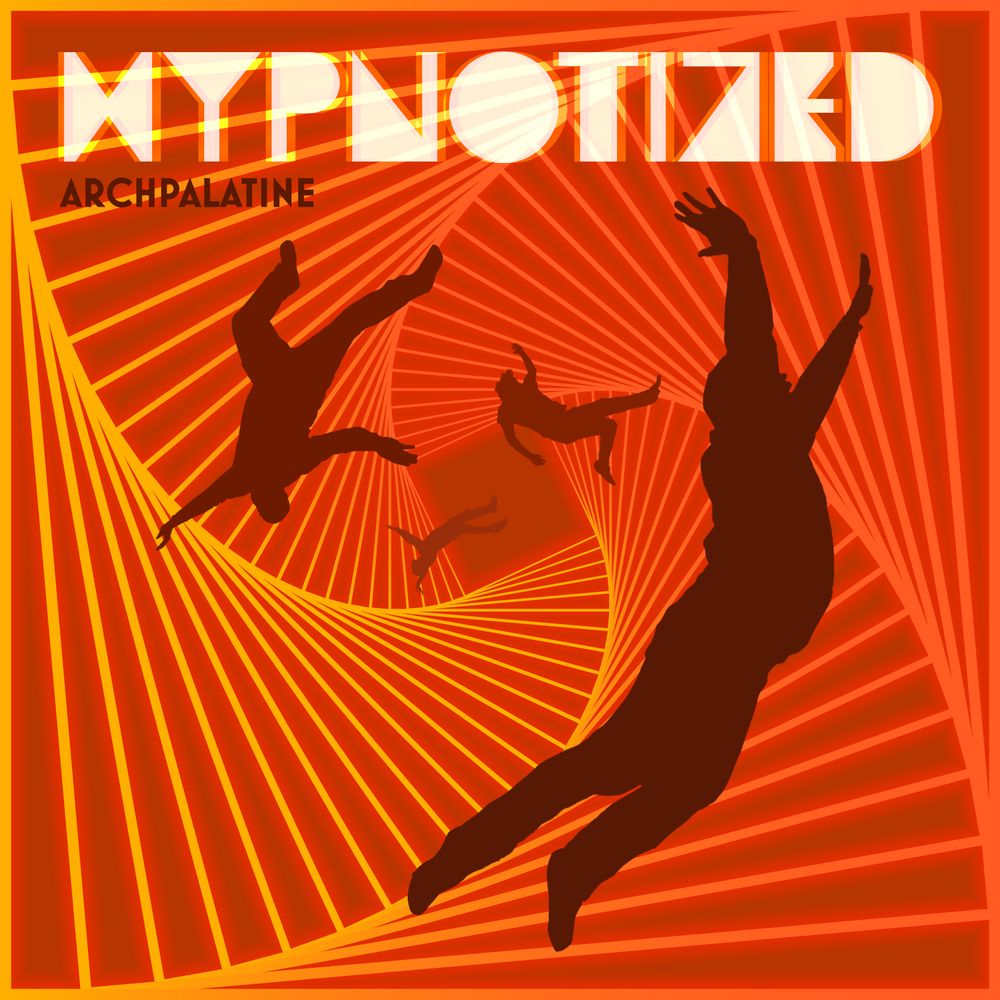 Archpalatine Hypnotized