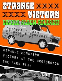 Strange Monsters/Victory at the Crossroads/Chet Vincent and the Big Bend