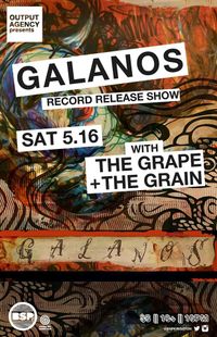Galanos/The Grape And The Grain 