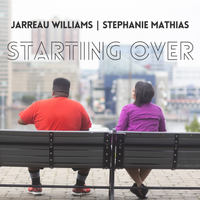 Starting Over by Jarreau Williams, Stephanie Mathias