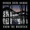 Know The Mountain: Physical CD