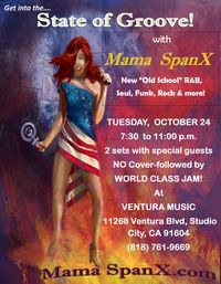 Mama SpanX Show w/ guests & World Class Jam!