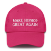 "MAKE HIP HOP GREAT AGAIN" DAD HAT (PINK)